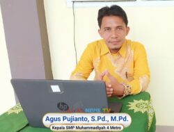 Mengenal Lebih Dekat Sosok Agus Pujianto Kepala SMP Muhammadiyah 4 Kota Metro Peraih Medali Emas OMBN 2025
