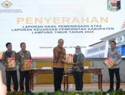 Opini WTP Kembali Diraih, Pemkab Lampung Timur Perkuat Tata Kelola Pemerintahan