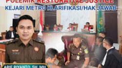 Hak Jawab/Klarifikasi: Kejari Metro Sebut Tidak Ada Intimidasi dan RJ Dalam Perkara Oknum Bos Debt Collector Ari Ubenz