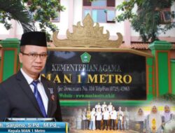 Hi. Sarjono, S. Pd., M.Pd. : MAN 1 Metro Tingkatkan Prestasi dan Akhlak Siswa