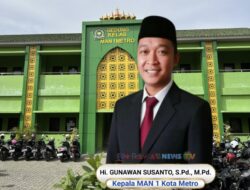 Kepala MAN 1 Kota Metro Gunawan Susanto Lanjutkan Program Kerja Sarjono