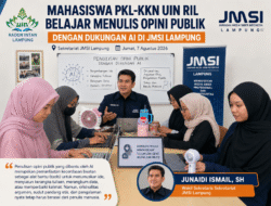 JMSI Lampung Bekali Mahasiswa PKL-KKN UIN RIL Teknik Menulis Opini Publik Dengan AI