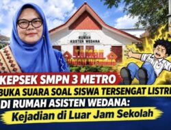 Kepsek SMPN 3 Metro Klarifikasi Insiden Siswa Tersengat Listrik Saat Hujan di Rumah Asisten Wedana