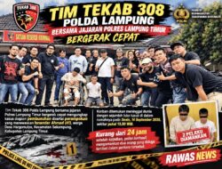Gercep! Tekab 308 Polda Lampung dan Jajaran Polres Lamtim Bekuk Dua Terduga Pelaku Pembunuhan & Perampokan